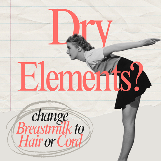 Add On | Change to Hair, Umbilical Cord or other Dry Elements